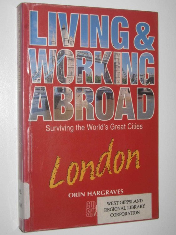 Living & Working Abroad: London