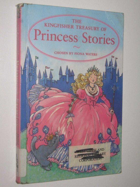 The Kingfisher Treasury Of Princess Stories