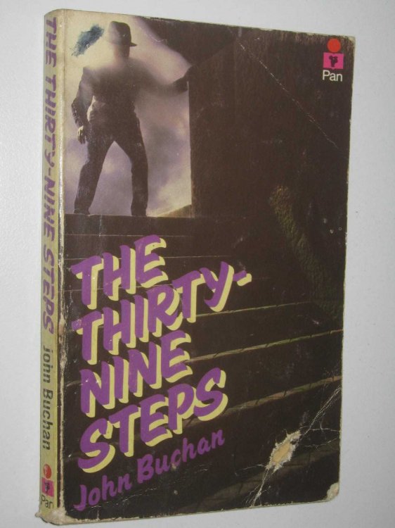 The Thirty-Nine Steps - Richard Hannay Series #1