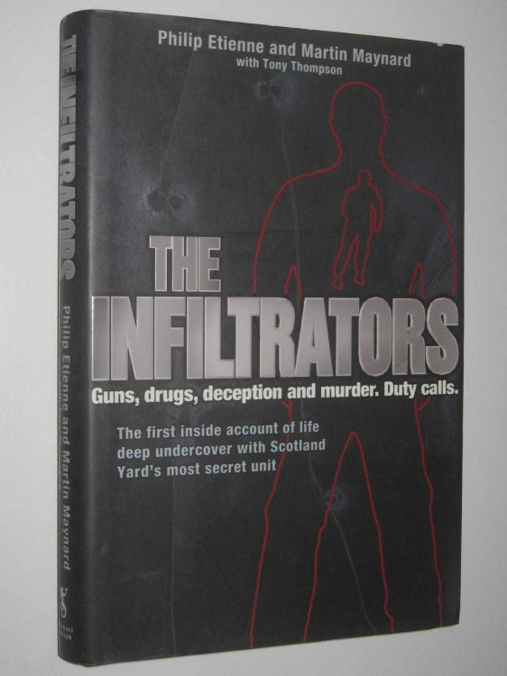 The Infiltrators : Guns, drugs, deception and murder. Duty calls.