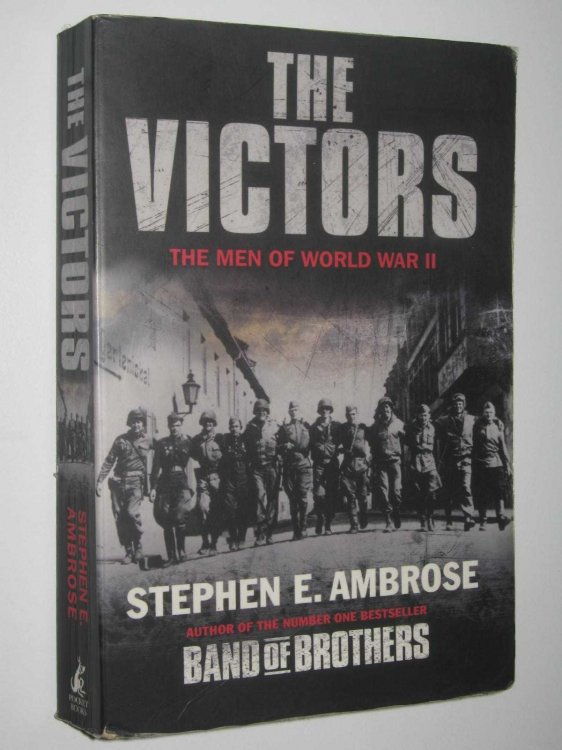 The Victors : The Men of World War 2