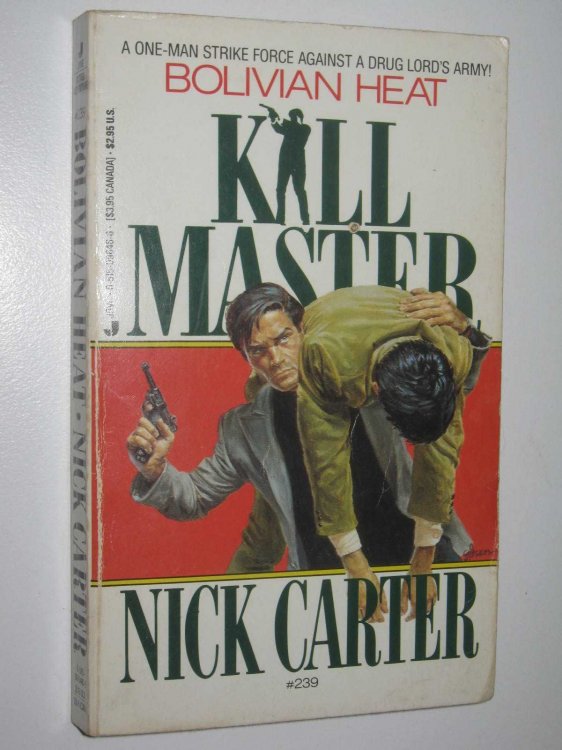 Bolivian Heat - Killmaster Series #239