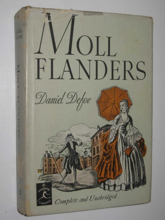 The Fortunes and Misfortunes of the Famous Moll Flanders - The Modern Library Series #122