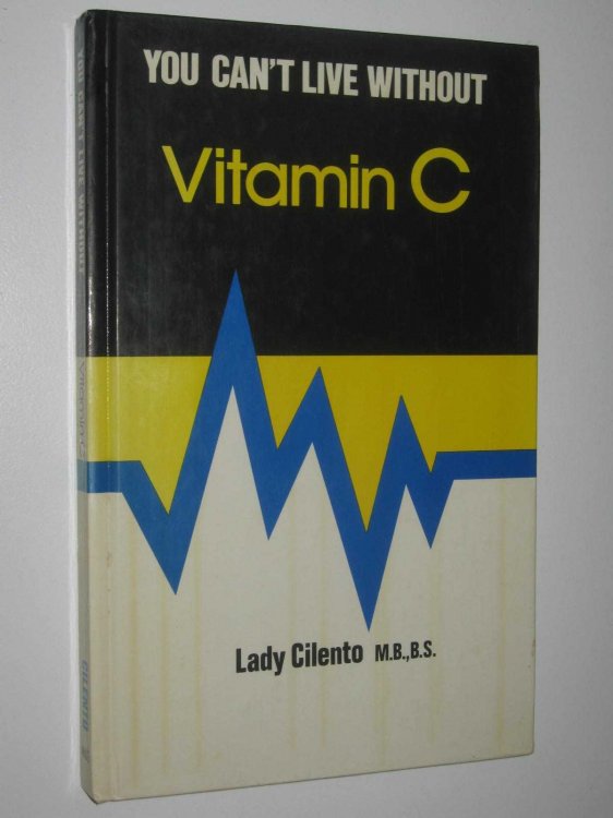 You Can't Live Without Vitamin C
