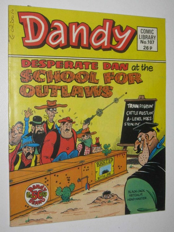 Desperate Dan at the School for Outlaws - Dandy Comic Library #107