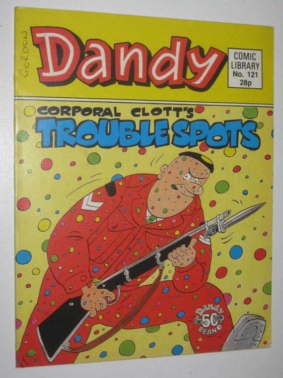 Corporal Clott's Trouble Spots - Dandy Comic Library #121