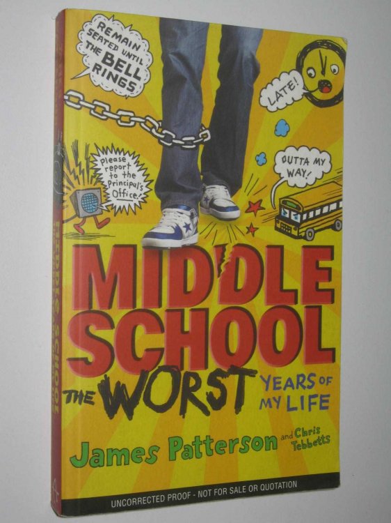 The Worst Years Of My Life - Middle School Series #1