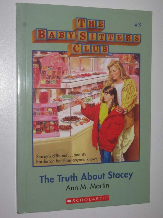 The Truth About Stacey - Baby-Sitters Club Series #3