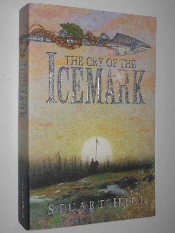 The Cry of the Icemark - The Icemark Chronicles