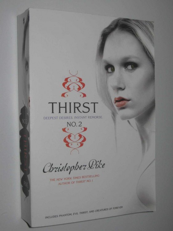 Thirst No. 2 : Phantom + Evil Thirst + Creatures of Forever