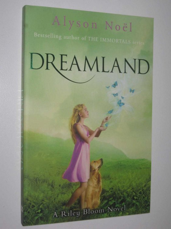 Dreamland - Riley Bloom Series #3