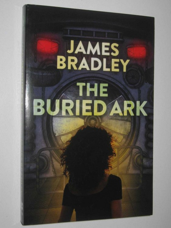 The Buried Ark - Change Trilogy Series #2