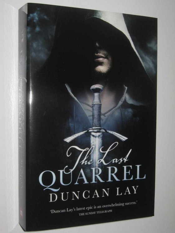 The Last Quarrel - The Arbalester Trilogy Series #1