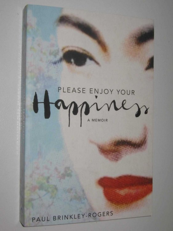 Please Enjoy Your Happiness