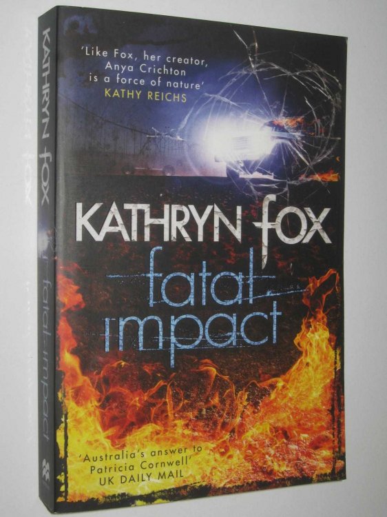 Fatal Impact - Dr Anya Crichton Series #7