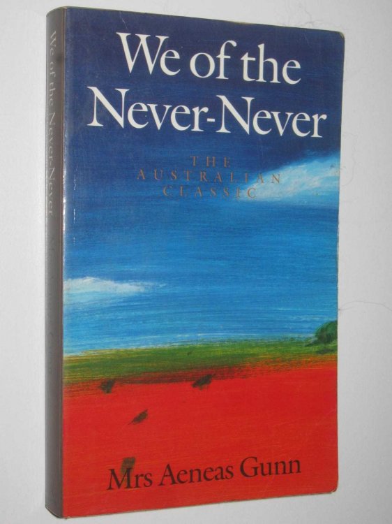 We of the Never-Never