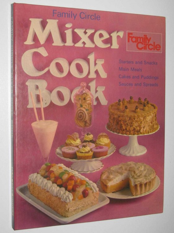 Mixer Cook Book