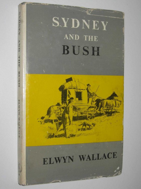 Sydney And The Bush