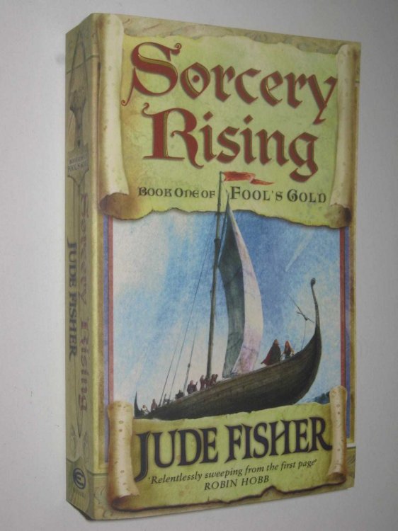 Sorcery Rising - Fool's Gold Series #1