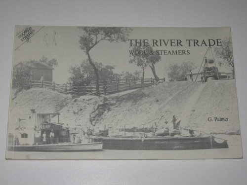 The River Trade Wool & Steamers