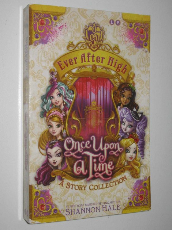 Once Upon A Time - Ever After High Series