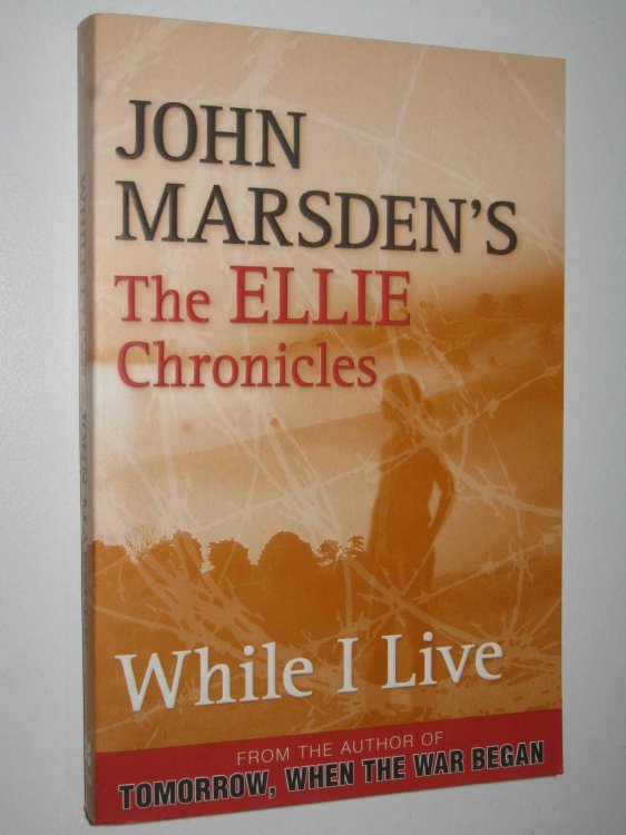 While I Live - Ellie Chronicles #1