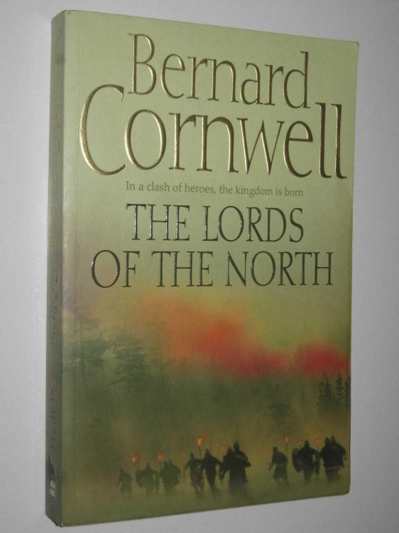 The Lords of the North - Last Kingdom Series #3