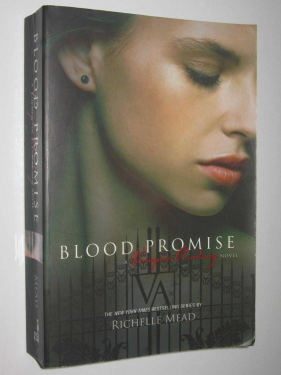 Blood Promise - Vampire Academy Series #4