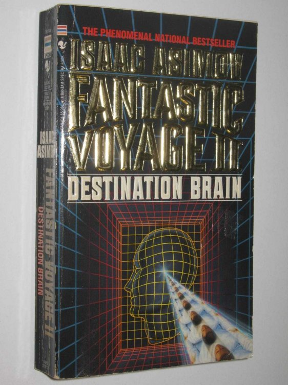 Fantastic Voyage 2: Destination Brain
