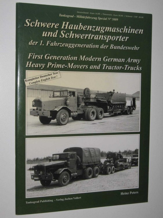 First Generation Modern German Army Heavy Prime-Movers and Tractor-Trucks - Military Vehicle Special #5009