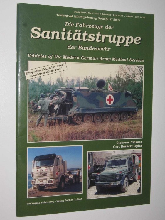 Vehicles of the Modern German Army Medical Service - Military Vehicle Special #5007