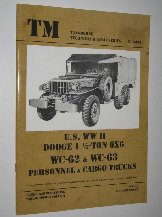 US Army WWII Dodge WC 6x6 Trucks - Technical Manual Series #6033