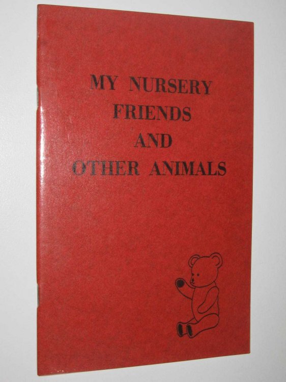 My Nursery Friends And Other Animals