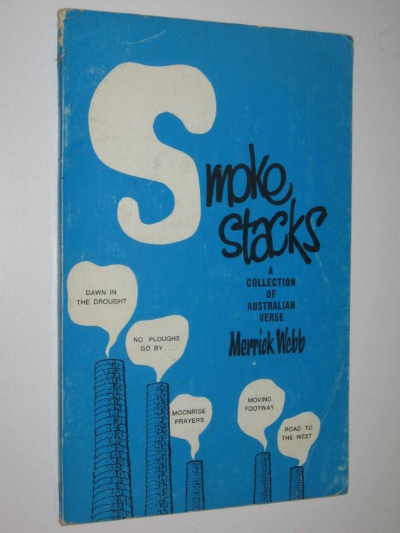 Smoke Stacks : A Collection Of Australian Verse