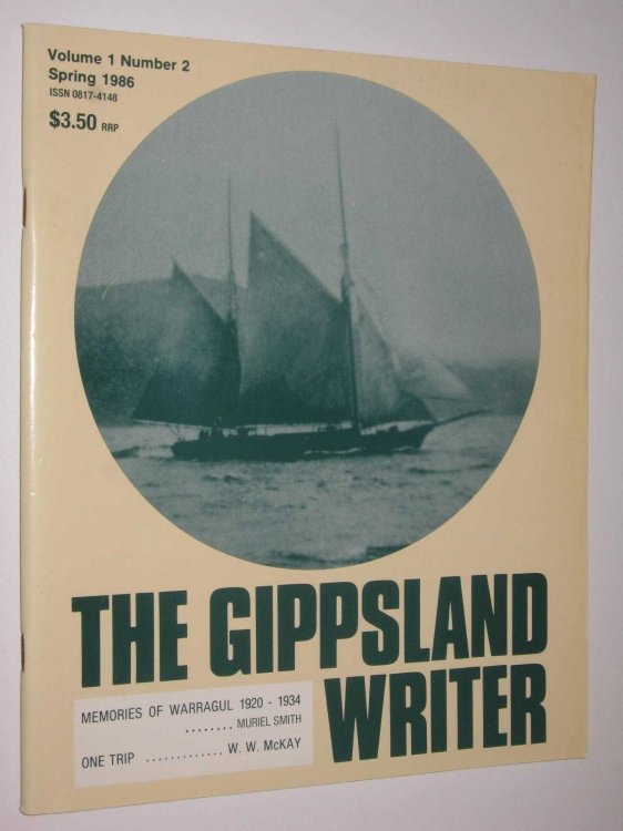 The Gippsland Writer Spring 1986 : Vol 1, No 2