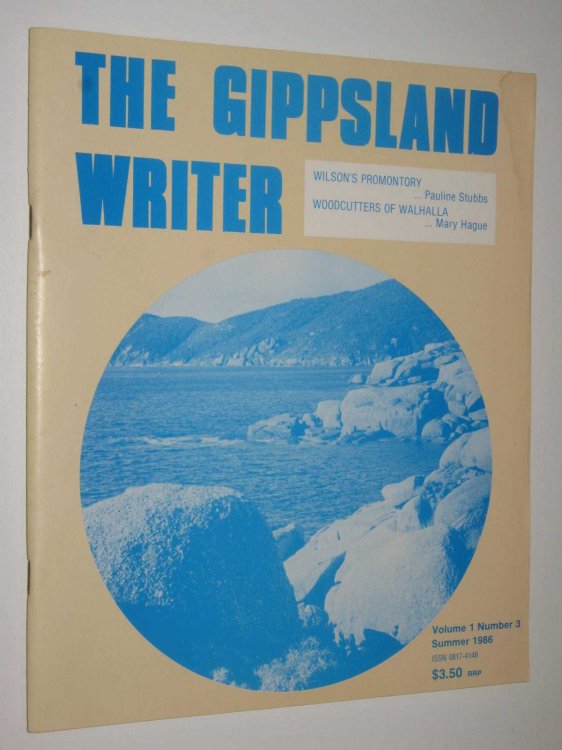 The Gippsland Writer Summer 1986 : Vol 1, No 3
