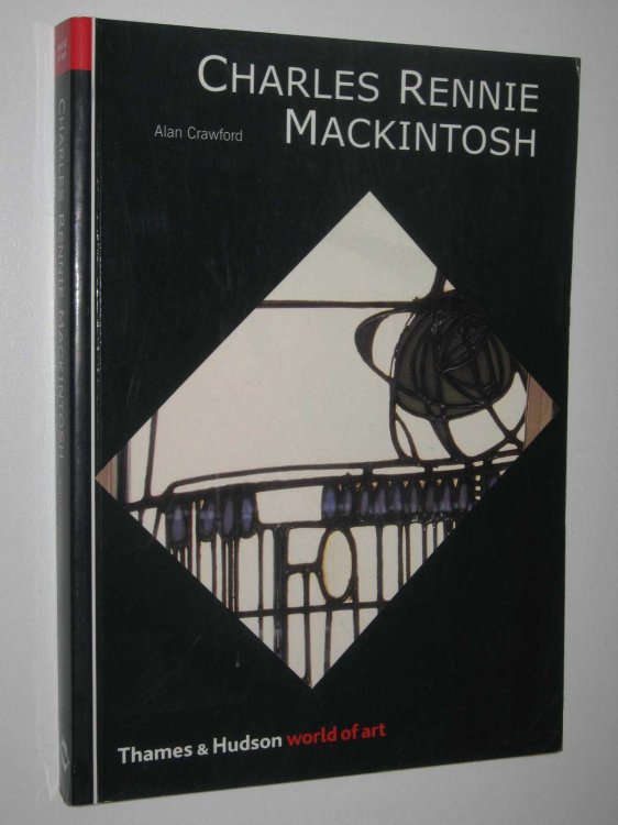 Charles Rennie Mackintosh - World of Art Series