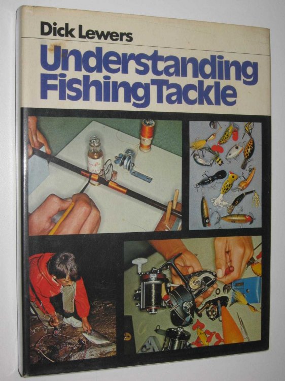 Understanding Fishing Tackle