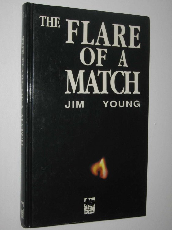 The Flare Of A Match