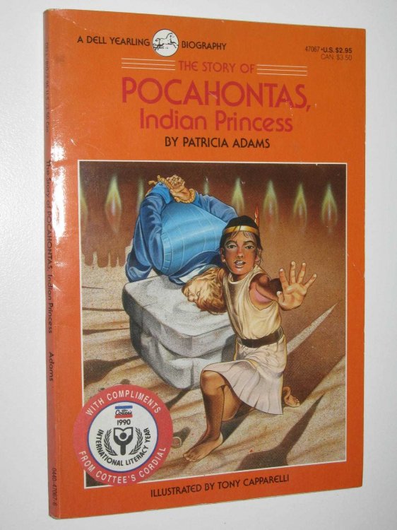 The Story Of Pocahontas, Indian Princess