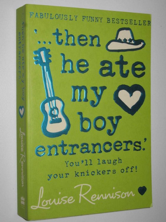 then He Ate My Boy Entrancers - Confessions of Georgia Nicolson Series #6