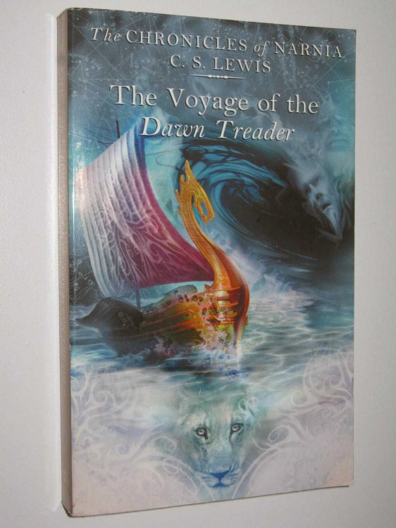 The Voyage of the Dawn Treader - Chronicles of Narnia Series #5