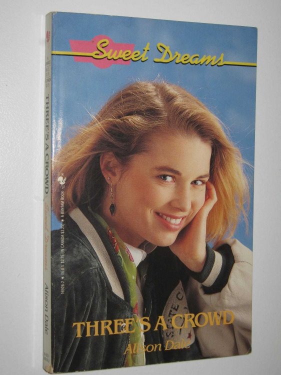 Three's a Crowd - Sweet Dreams Series #166
