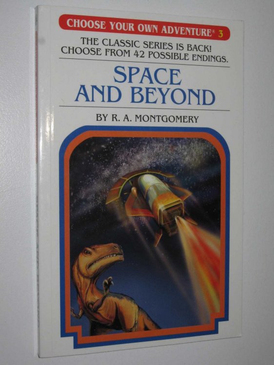 Space and Beyond - Choose Your Own Adventure Series #3