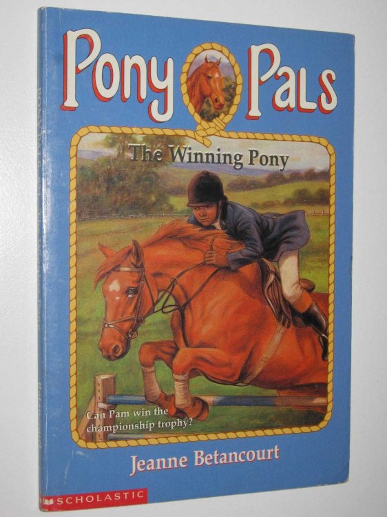 The Winning Pony - Pony Pals Series #21