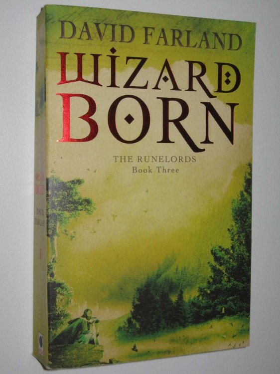 Wizard Born - The Runelords Series #3