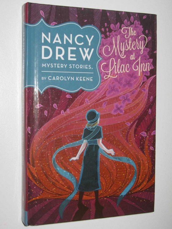 The Mystery at Lilac Inn - Nanacy Drew Series