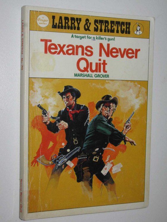 Texans Never Quit - Larry and Stretch Series