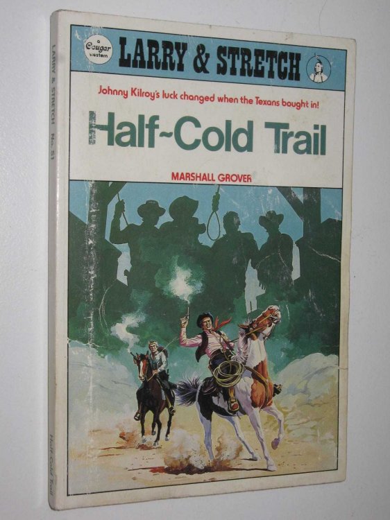 Half-Cold Trail - Larry and Stretch Series