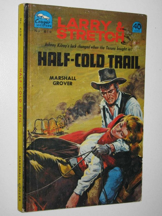Half-Cold Trail - Larry and Stretch Series